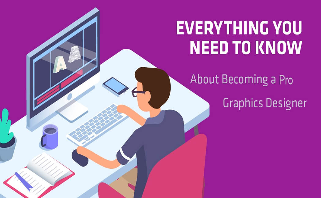 Graphic Designing tips to become a pro