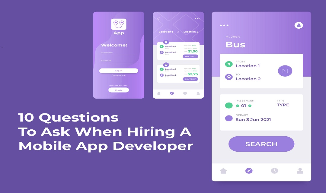 10 Questions to Ask When Hiring a Mobile App Developer