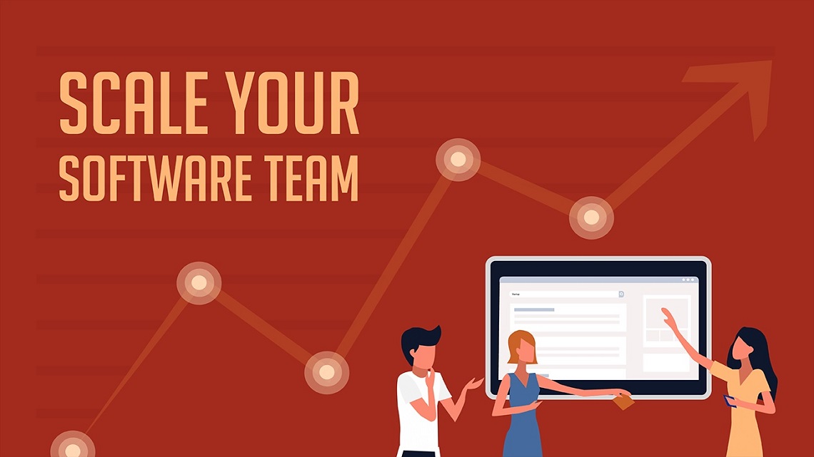 How Do You Know When To Scale A Software Development Team