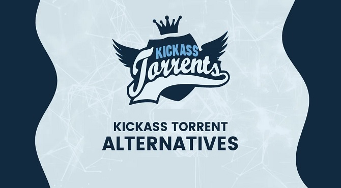 Alternatives to Kickass Torrents